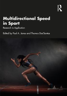 Multidirectional Speed in Sport: Research to Application - cover