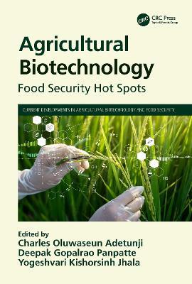 Agricultural Biotechnology: Food Security Hot Spots - cover