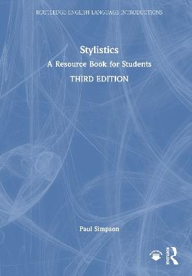 Stylistics: A Resource Book for Students - Paul Simpson - cover