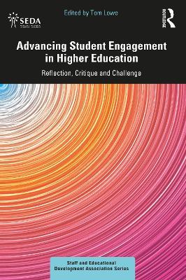 Advancing Student Engagement in Higher Education: Reflection, Critique and Challenge - cover