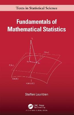 Fundamentals of Mathematical Statistics - Steffen Lauritzen - cover