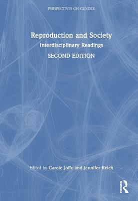 Reproduction and Society: Interdisciplinary Readings - cover