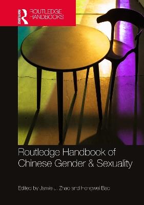 Routledge Handbook of Chinese Gender & Sexuality - cover