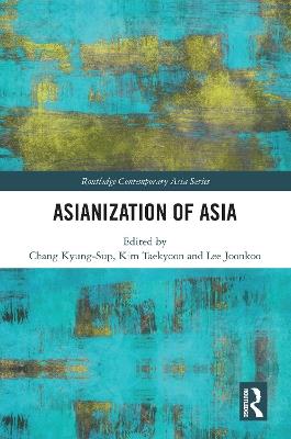 Asianization of Asia - cover