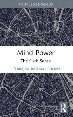 Mind Power: The Sixth Sense - Ethirajan Rathakrishnan - cover