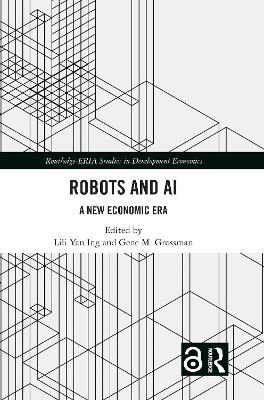 Robots and AI: A New Economic Era - cover