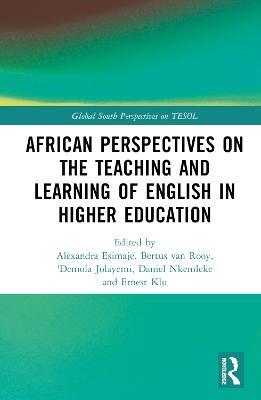 African Perspectives on the Teaching and Learning of English in Higher Education - cover