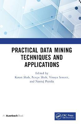 Practical Data Mining Techniques and Applications - cover