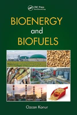 Bioenergy and Biofuels - cover