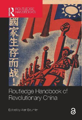 Routledge Handbook of Revolutionary China - cover