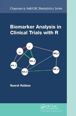 Biomarker Analysis in Clinical Trials with R - Nusrat Rabbee - cover