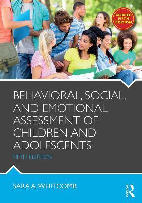 Behavioral, Social, and Emotional Assessment of Children and Adolescents - Sara Whitcomb - cover