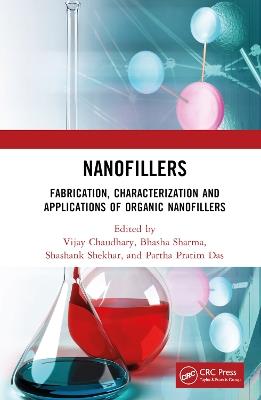 Nanofillers: Fabrication, Characterization and Applications of Organic Nanofillers - cover