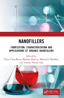 Nanofillers: Fabrication, Characterization and Applications of Organic Nanofillers - cover