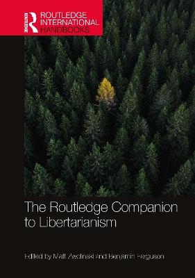 The Routledge Companion to Libertarianism - cover