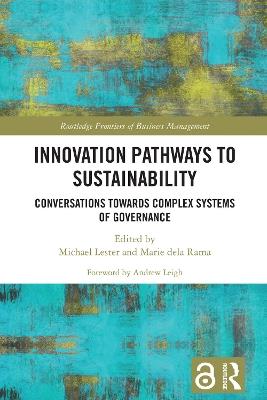 Innovation Pathways to Sustainability: Conversations Towards Complex Systems of Governance - cover