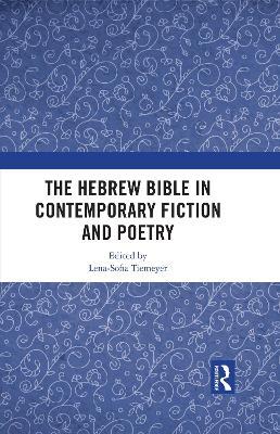 The Hebrew Bible in Contemporary Fiction and Poetry - cover