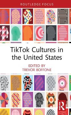 TikTok Cultures in the United States - cover