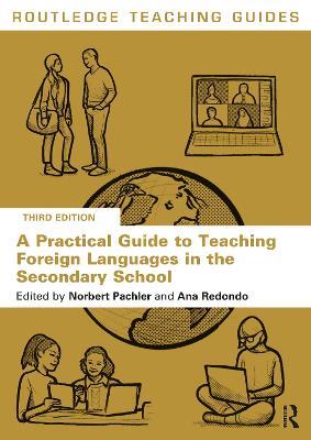 A Practical Guide to Teaching Foreign Languages in the Secondary School - cover
