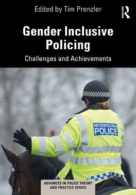 Gender Inclusive Policing: Challenges and Achievements - cover