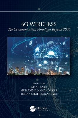 6G Wireless: The Communication Paradigm Beyond 2030 - cover