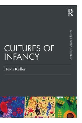 Cultures of Infancy - Heidi Keller - cover