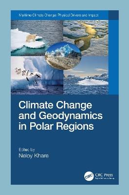 Climate Change and Geodynamics in Polar Regions - cover