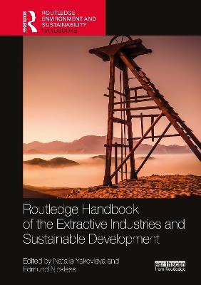 Routledge Handbook of the Extractive Industries and Sustainable Development - cover