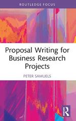 Proposal Writing for Business Research Projects