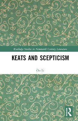 Keats and Scepticism - Li Ou - cover