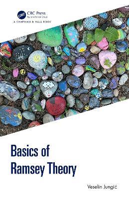 Basics of Ramsey Theory - Veselin Jungic - cover