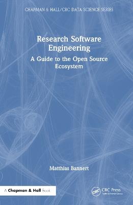 Research Software Engineering: A Guide to the Open Source Ecosystem - Matthias Bannert - cover