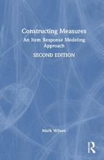 Constructing Measures: An Item Response Modeling Approach