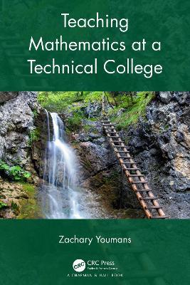 Teaching Mathematics at a Technical College - Zachary Youmans - cover
