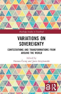 Variations on Sovereignty: Contestations and Transformations from around the World - cover