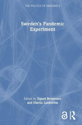 Sweden’s Pandemic Experiment - cover