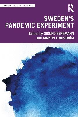 Sweden’s Pandemic Experiment - cover