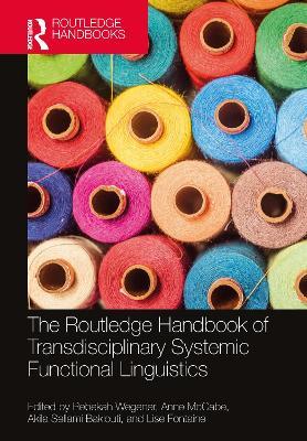 The Routledge Handbook of Transdisciplinary Systemic Functional Linguistics - cover