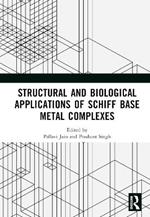 Structural and Biological Applications of Schiff Base Metal Complexes