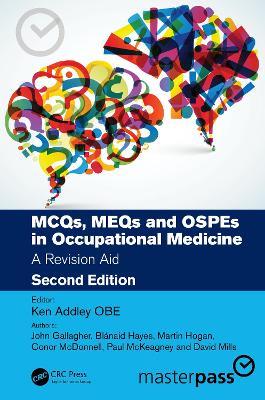 MCQs, MEQs and OSPEs in Occupational Medicine: A Revision Aid - cover