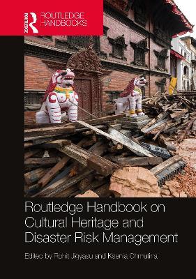 Routledge Handbook on Cultural Heritage and Disaster Risk Management - cover