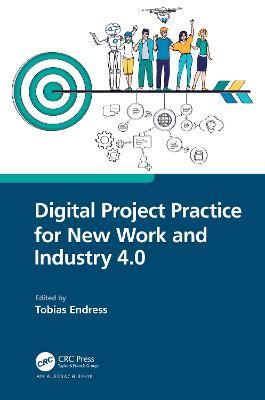 Digital Project Practice for New Work and Industry 4.0 - cover