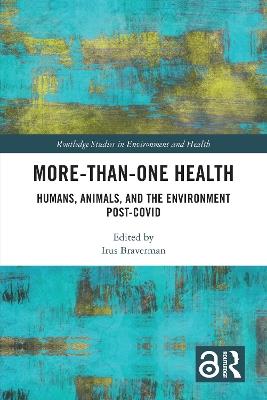 More-than-One Health: Humans, Animals, and the Environment Post-COVID - cover