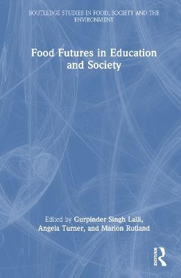 Food Futures in Education and Society - cover