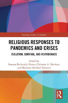 Religious Responses to Pandemics and Crises: Isolation, Survival, and #Covidchaos - cover
