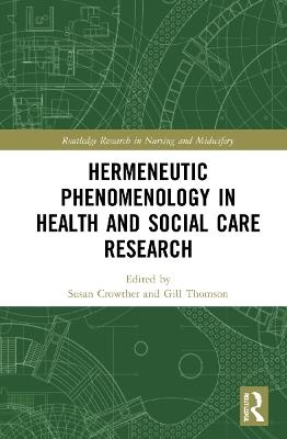 Hermeneutic Phenomenology in Health and Social Care Research - cover