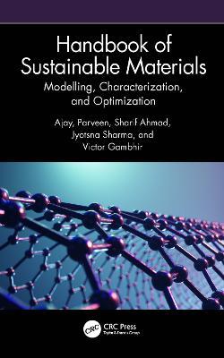 Handbook of Sustainable Materials: Modelling, Characterization, and Optimization - cover