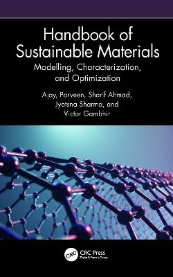 Handbook of Sustainable Materials: Modelling, Characterization, and Optimization - cover