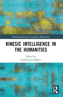 Kinesic Intelligence in the Humanities - cover