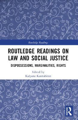 Routledge Readings on Law and Social Justice: Dispossessions, Marginalities, Rights - cover